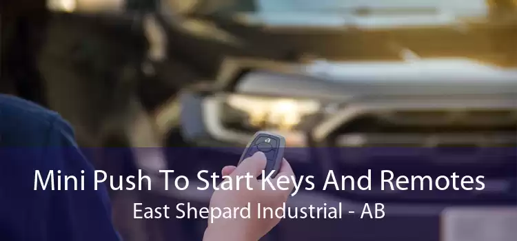 Mini Push To Start Keys And Remotes East Shepard Industrial - AB