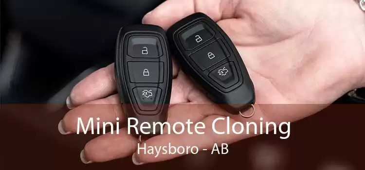 Mini Remote Cloning Haysboro - AB