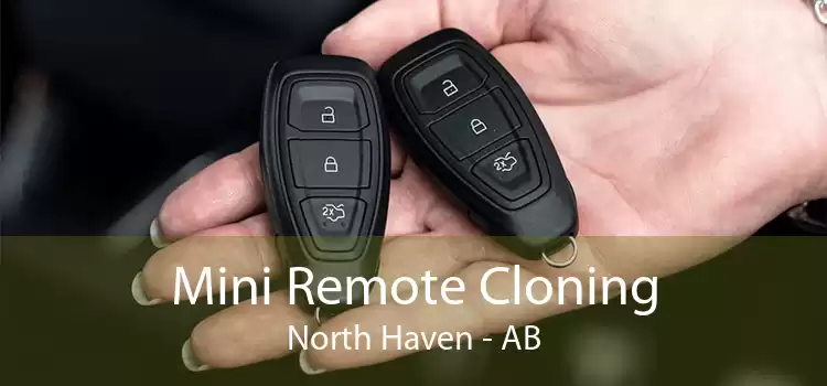 Mini Remote Cloning North Haven - AB