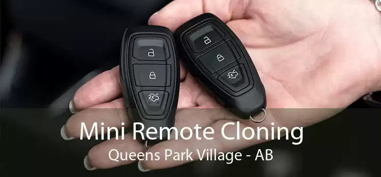 Mini Remote Cloning Queens Park Village - AB