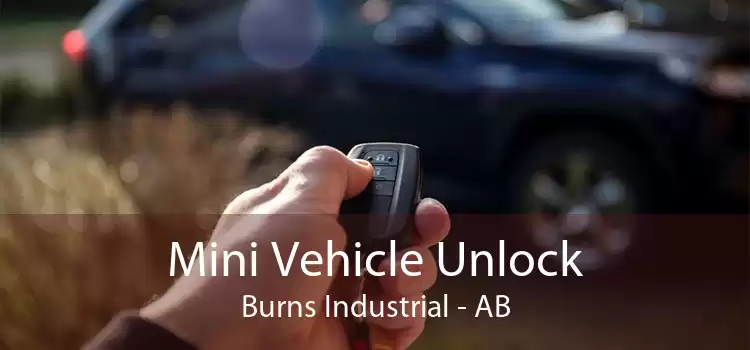 Mini Vehicle Unlock Burns Industrial - AB