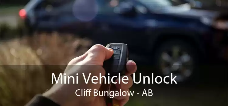 Mini Vehicle Unlock Cliff Bungalow - AB