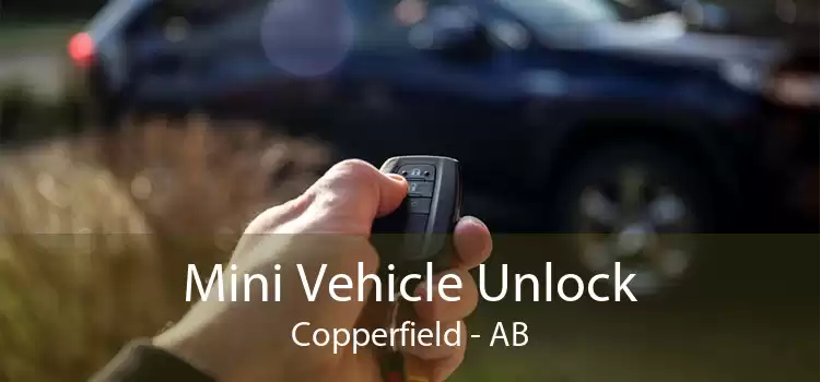 Mini Vehicle Unlock Copperfield - AB