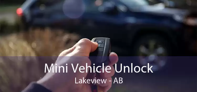 Mini Vehicle Unlock Lakeview - AB