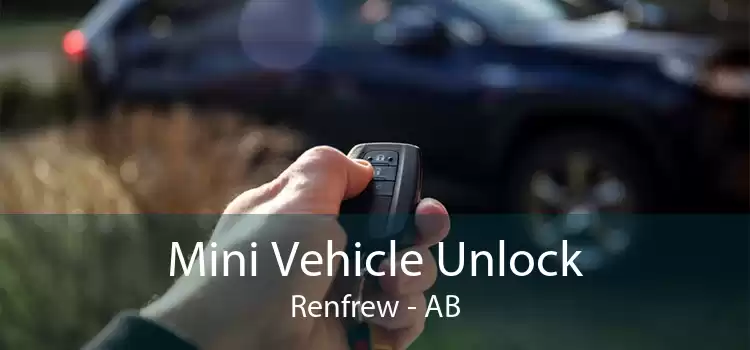 Mini Vehicle Unlock Renfrew - AB