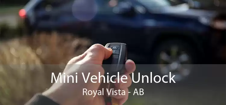 Mini Vehicle Unlock Royal Vista - AB