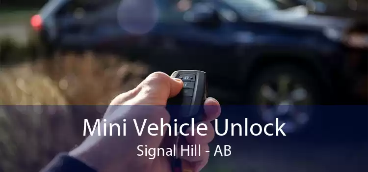 Mini Vehicle Unlock Signal Hill - AB
