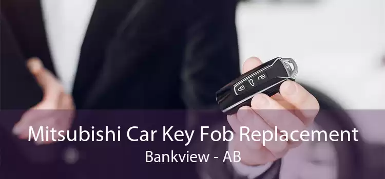 Mitsubishi Car Key Fob Replacement Bankview - AB