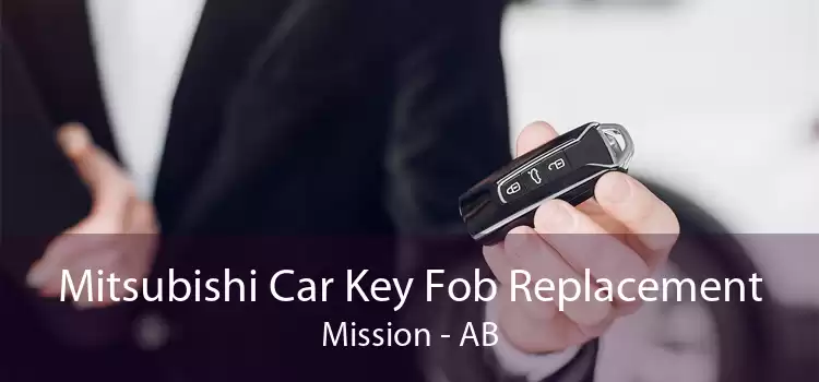 Mitsubishi Car Key Fob Replacement Mission - AB