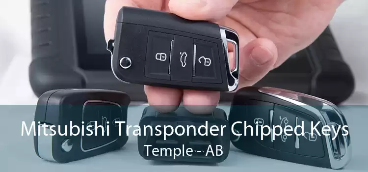 Mitsubishi Transponder Chipped Keys Temple - AB