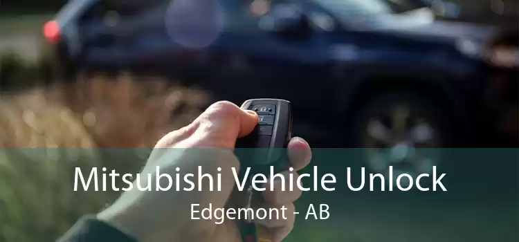 Mitsubishi Vehicle Unlock Edgemont - AB