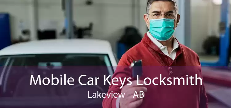Mobile Car Keys Locksmith Lakeview - AB