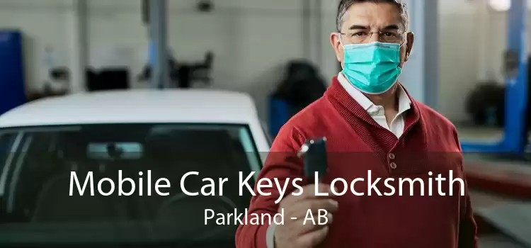 Mobile Car Keys Locksmith Parkland - AB
