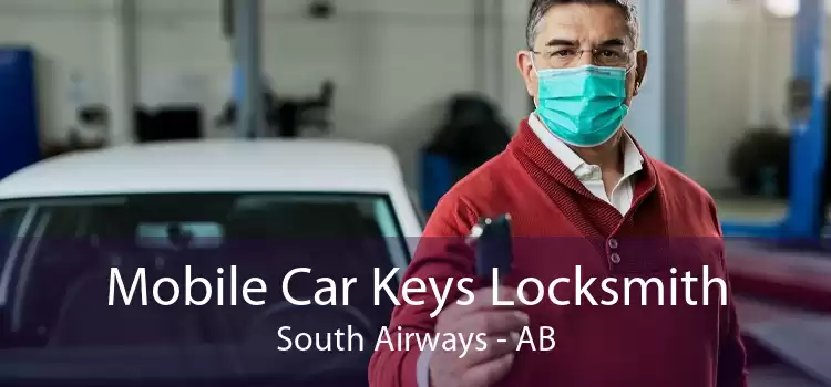 Mobile Car Keys Locksmith South Airways - AB