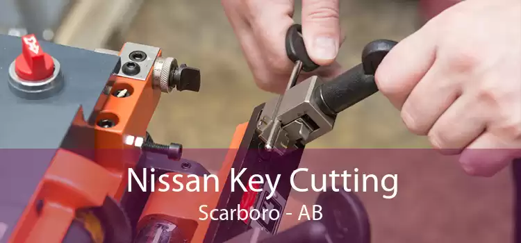 Nissan Key Cutting Scarboro - AB