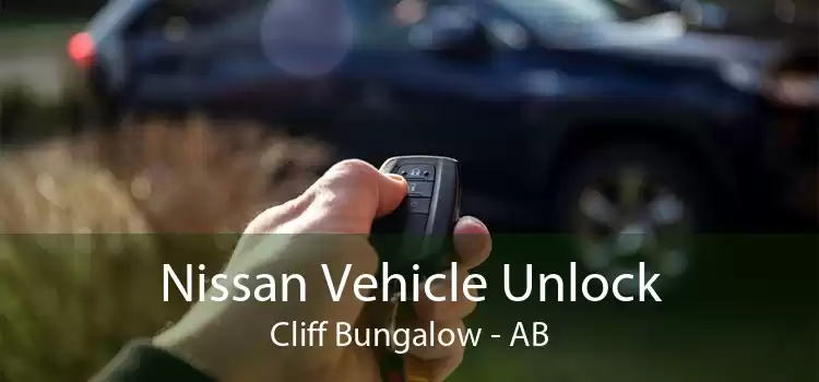 Nissan Vehicle Unlock Cliff Bungalow - AB
