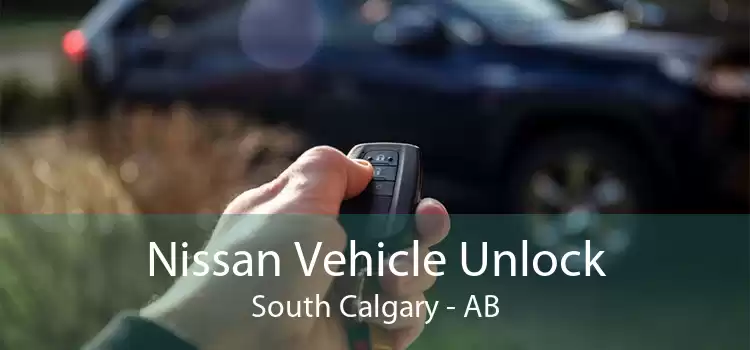 Nissan Vehicle Unlock South Calgary - AB