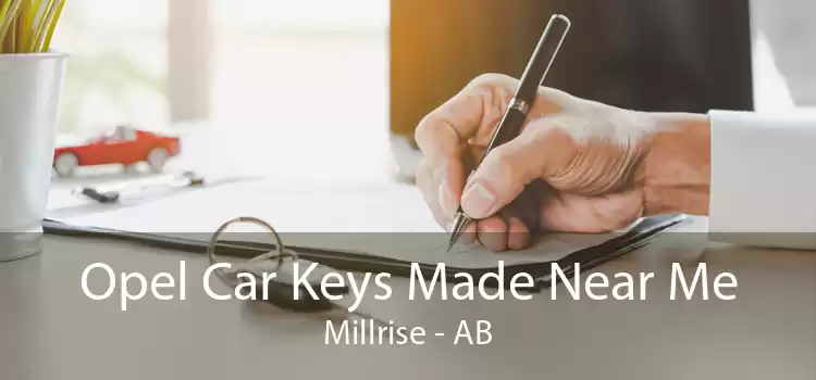 Opel Car Keys Made Near Me Millrise - AB