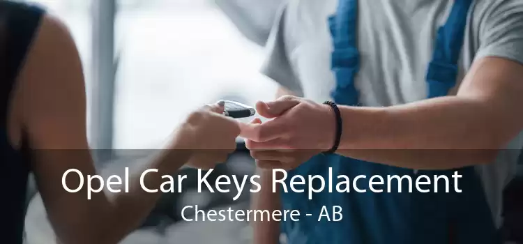 Opel Car Keys Replacement Chestermere - AB