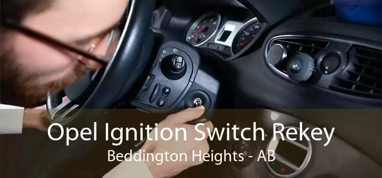 Opel Ignition Switch Rekey Beddington Heights - AB