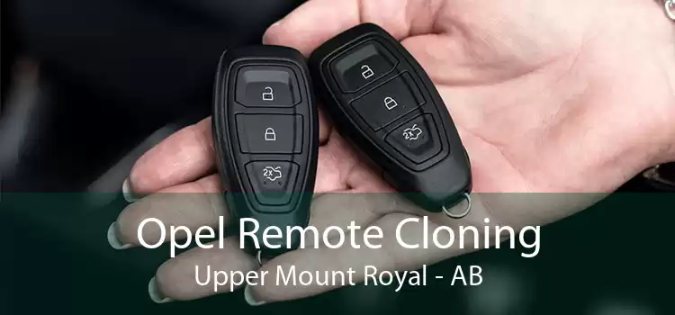 Opel Remote Cloning Upper Mount Royal - AB