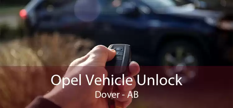 Opel Vehicle Unlock Dover - AB