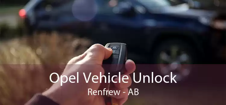 Opel Vehicle Unlock Renfrew - AB