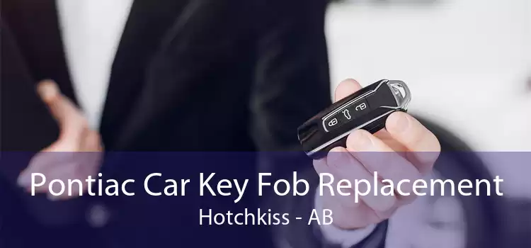 Pontiac Car Key Fob Replacement Hotchkiss - AB