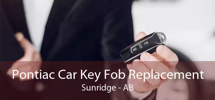 Pontiac Car Key Fob Replacement Sunridge - AB