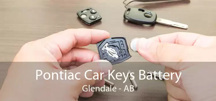 Pontiac Car Keys Battery Glendale - AB
