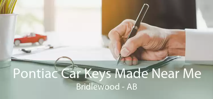 Pontiac Car Keys Made Near Me Bridlewood - AB