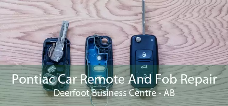 Pontiac Car Remote And Fob Repair Deerfoot Business Centre - AB