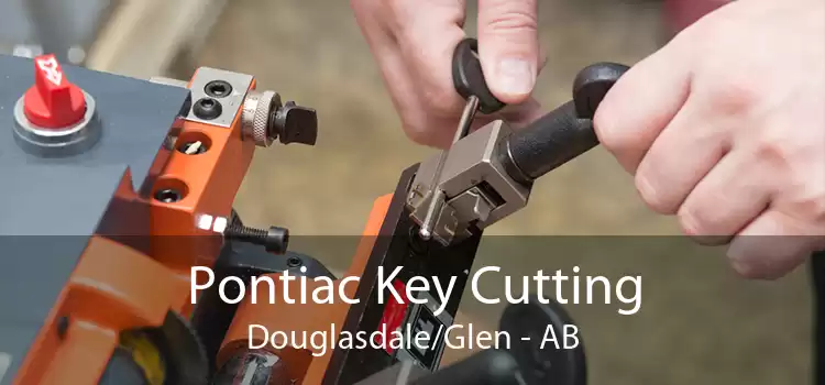 Pontiac Key Cutting Douglasdale/Glen - AB