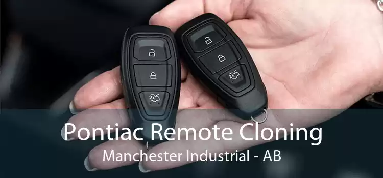 Pontiac Remote Cloning Manchester Industrial - AB