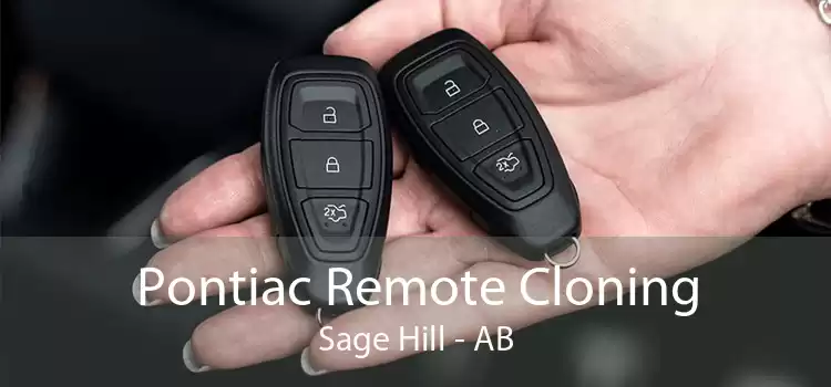 Pontiac Remote Cloning Sage Hill - AB