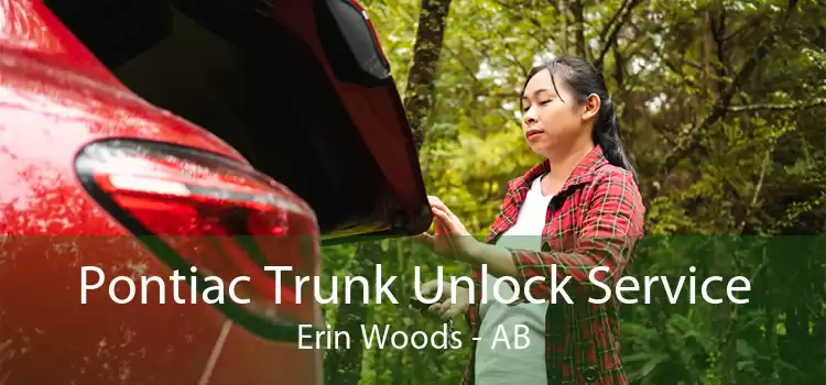 Pontiac Trunk Unlock Service Erin Woods - AB