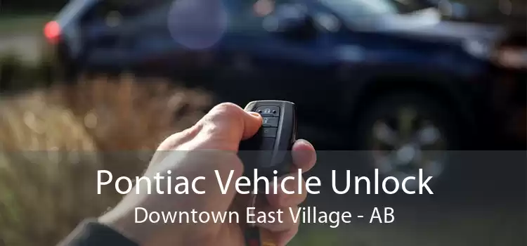Pontiac Vehicle Unlock Downtown East Village - AB