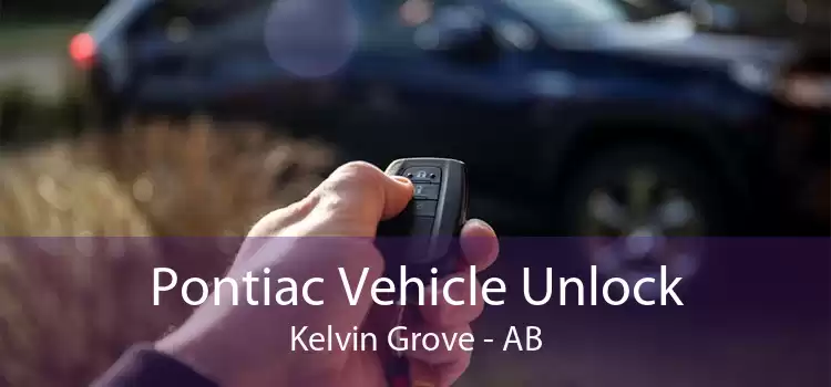 Pontiac Vehicle Unlock Kelvin Grove - AB