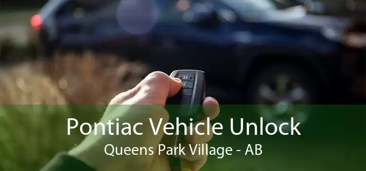 Pontiac Vehicle Unlock Queens Park Village - AB