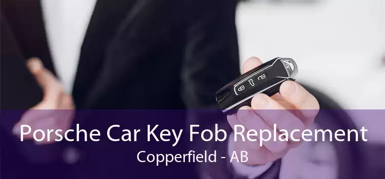 Porsche Car Key Fob Replacement Copperfield - AB