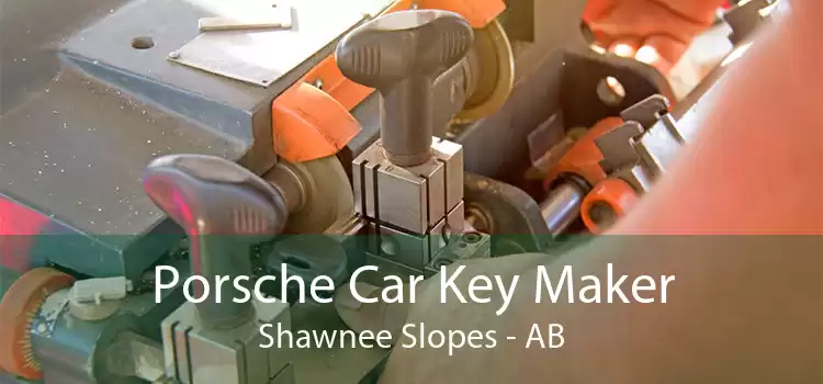 Porsche Car Key Maker Shawnee Slopes - AB