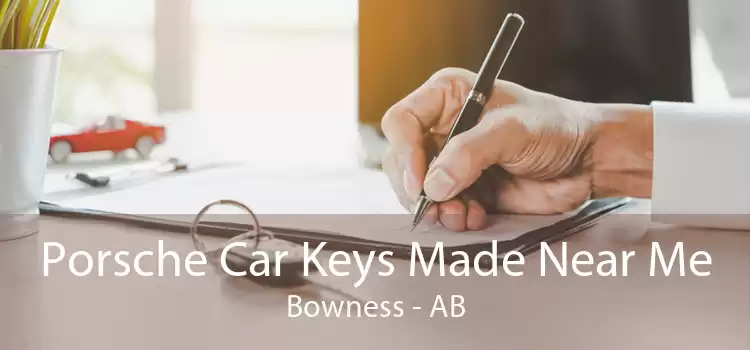 Porsche Car Keys Made Near Me Bowness - AB
