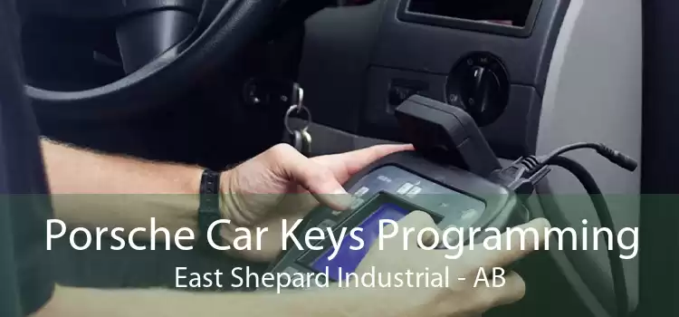 Porsche Car Keys Programming East Shepard Industrial - AB
