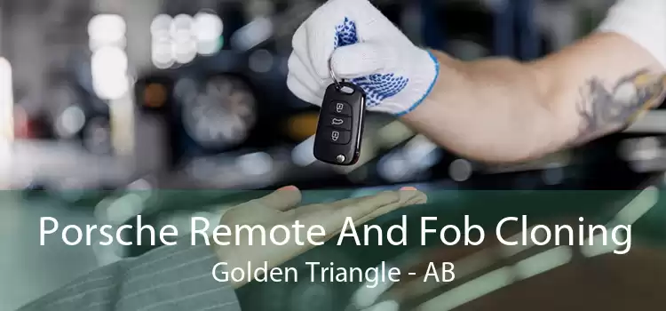 Porsche Remote And Fob Cloning Golden Triangle - AB