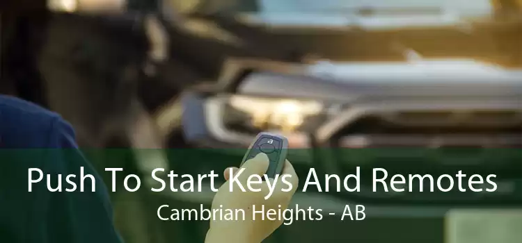 Push To Start Keys And Remotes Cambrian Heights - AB
