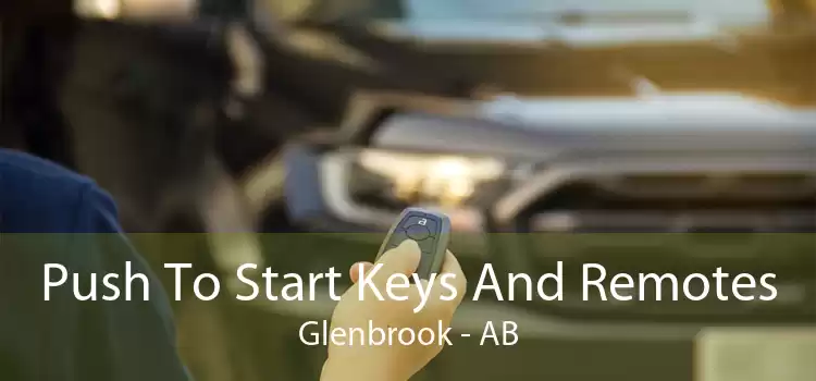 Push To Start Keys And Remotes Glenbrook - AB