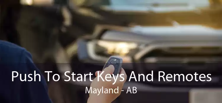 Push To Start Keys And Remotes Mayland - AB