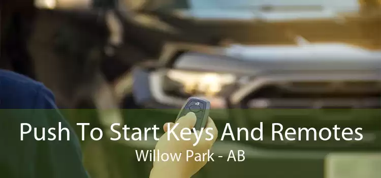 Push To Start Keys And Remotes Willow Park - AB