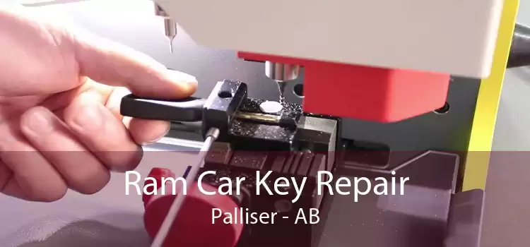 Ram Car Key Repair Palliser - AB