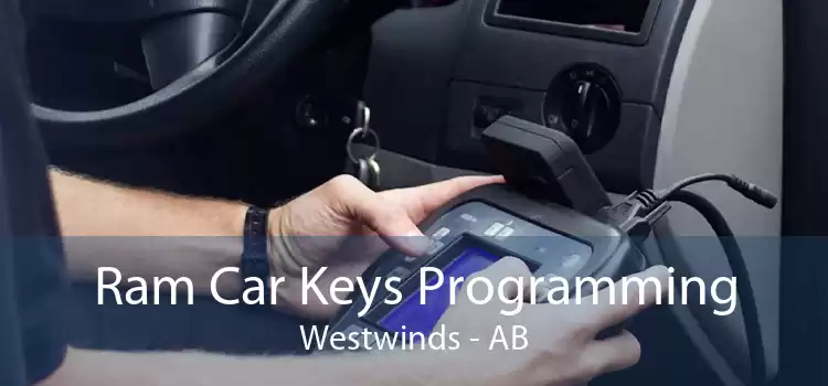 Ram Car Keys Programming Westwinds - AB